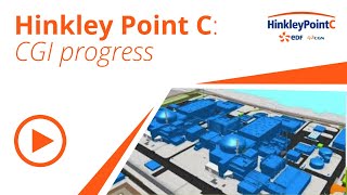 Four years of progress at Hinkley Point C  CGI model [upl. by Amice418]