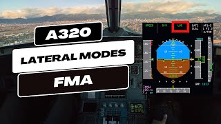 A320 Lateral FMAs Explained  A320 PFD [upl. by Wardle286]