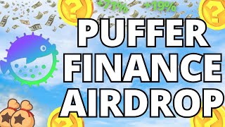 Puffer Finance Airdrop Funded By BinanceLabs [upl. by Lesig589]