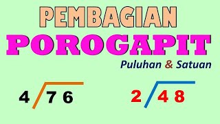 Pembagian Bersusun Porogapit  Puluhan dengan Satuan [upl. by Elletnuahs695]