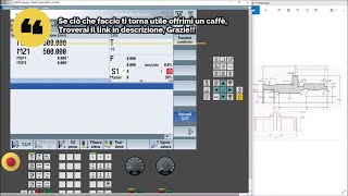 5 Tutorial ShopTurn Sinutrain Siemens Profili complessi esterni ed interni Scarichi di rettifica [upl. by Suirrad]