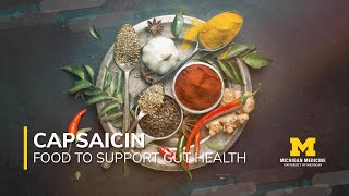 Foods to Support Gut Health Series Capsaicin [upl. by Anilag]