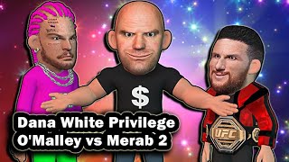 Dana forcing Merab vs OMalley 2 [upl. by Analaf274]