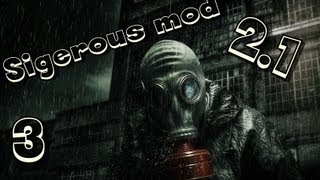 Прохождение Stalker Sigerous Mod 21 Часть 3 Неудачи [upl. by Maxine996]