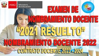 Examen RESUELTO Nombramiento 2021 [upl. by Mak92]