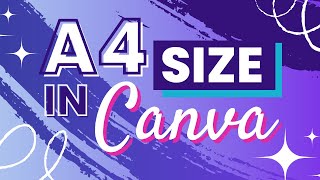 How To Print A4 Size In Canva  A Beginner Tutorial [upl. by Lednor]