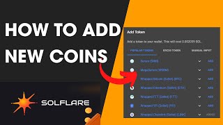 Solflare Wallet Tutorial How To Add New Coins in Solflare [upl. by Notnelc172]