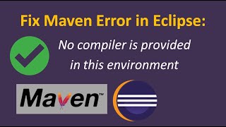 Fix Maven error in Eclipse No compiler is provided in this environment [upl. by Yklam]