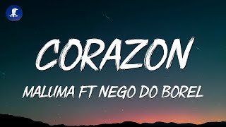 Maluma  Corazón LetraLyrics ft Nego do Borel [upl. by Petie117]