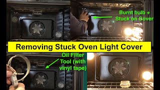 DIY Remove a Stuck Oven Light Bulb Cover How to Remove a Stuck Light Bulb Cover WO Breaking It [upl. by Kcoj]