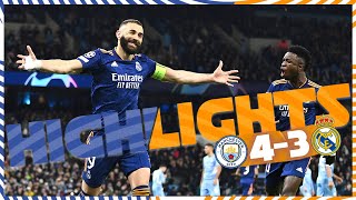 HIGHLIGHTS  Manchester City 43 Real Madrid  UEFA Champions League [upl. by Mcculloch]