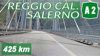 A2 Autostrada del Mediterraneo  REGGIO CALABRIA  SALERNO  feat Sicilian Driver SR [upl. by Nere]