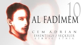 Cem Adrian  Al Fadimem Official Audio [upl. by Ainafets]