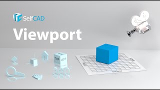 Viewport Camera  Navigating 3D Space in SelfCAD [upl. by Sined123]