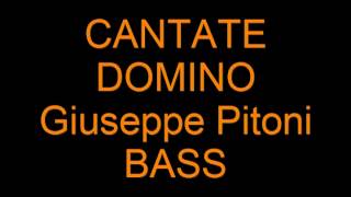 Cantate Domino BASS [upl. by Dugaid283]