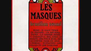 Les Masques  Invitation feat Vassiliu [upl. by Eanad]