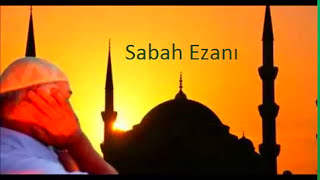 Sabah Ezanı  sabah ezanı okunuşu ve anlamı [upl. by Paolina]