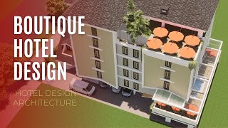 BOUTIQUE HOTEL DESIGN [upl. by Sivert448]