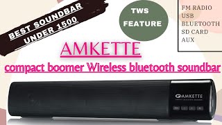 AMKETTE compact boomer soundbar full review best bluetooth soundbar under 1500 with TWS feature [upl. by Roch]