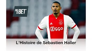 LHistoire de Sebastien Haller [upl. by Halsted]