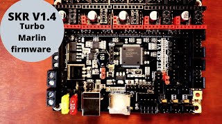 SKR 14  SKR 14 Turbo Firmware load [upl. by Laurinda]