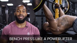 How to Bench Press Like A Powerlifter  Powertec [upl. by Dnallor383]