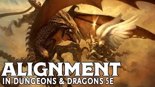 Alignment in Dungeons and Dragons 5e [upl. by Langley]