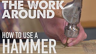 The Work Around The Right Way to Use a Hammer  HGTV [upl. by Aubry160]