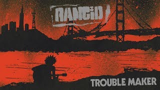 Rancid  Trouble Maker FULL ALBUM [upl. by Adorne]