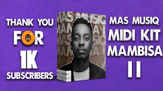 🔥FREE🔥 Amapiano Midi Pack 2021  Mambisa 2🎺🎹🎶  quotMas Musiqquot  prodby Antonio [upl. by Euqinotna]