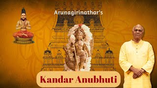 Arunagirinathar’s Kandar Anubhuthi  N Vijay Siva [upl. by Yhtomiht380]