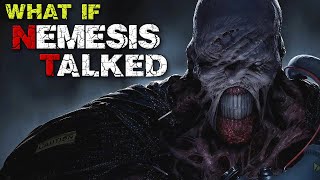 What if Nemesis Talked in Resident Evil 3 Parody [upl. by Winterbottom]