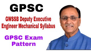 GPSC  GWSSB Deputy Executive Engineer Mechanical Syllabus [upl. by Netaf]