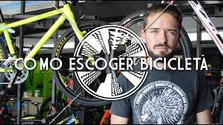 Como escoger una bicicleta  tipos de bicicletas [upl. by Eelrac]