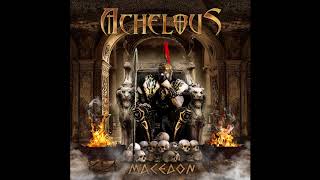 Achelous  Macedon 2018 [upl. by Aik]