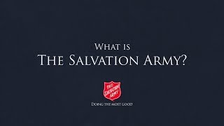 What is The Salvation Army [upl. by Cowey682]