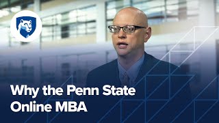 Why the Penn State Online MBA [upl. by Iran]