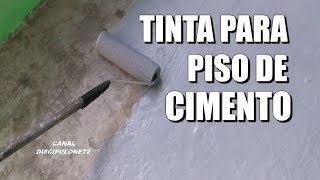 TINTA PARA PISO ACIMENTADO [upl. by Willmert]