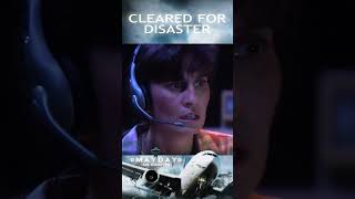 Cleared For Disaster  Shorts  Mayday Air Disaster [upl. by Annayk]