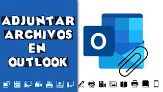 Adjuntar archivos en un Mail con Outlook [upl. by Ycniuq]