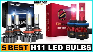 Top 5 Best H11 LED Headlight Bulbs 2024 [upl. by Tunnell]