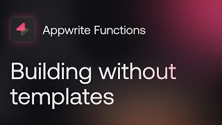 Building Appwrite Functions from Scratch  Part 4 [upl. by Hillman621]