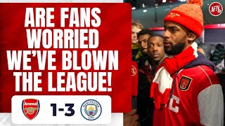 Arsenal 13 Man City  Are Fans Worried we’ve Blown The League Fan Round Up [upl. by Salisbury]