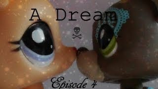 Littlest PetShop A Dream Episode 4 Tu mas deçu [upl. by Edyak900]