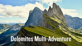 Dolomites MultiAdventure Tour  Backroads [upl. by Goebel844]