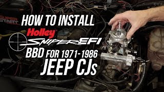 How To Install Sniper EFI BBD for 19711986 Jeep CJs [upl. by Lertnahs]