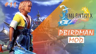 FFX  Pbirdman Mod  Bevelle  Part 11 [upl. by Halsted105]