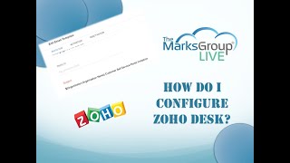 How Do I Configure Zoho Desk [upl. by Lerej]