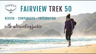 Osprey Fairview TREK 50 Review [upl. by Aunson]