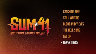 Sum 41  Never There Live from Studio Mr Biz [upl. by Ivek]